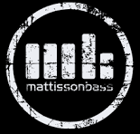 Mattisson Basses